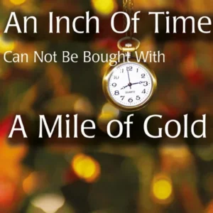 An Inch of Time Cannot Be Bought | English | Paperback Edition