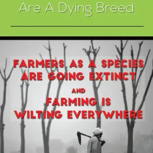 Farmers Are a Dying Breed | English | Paperback Edition