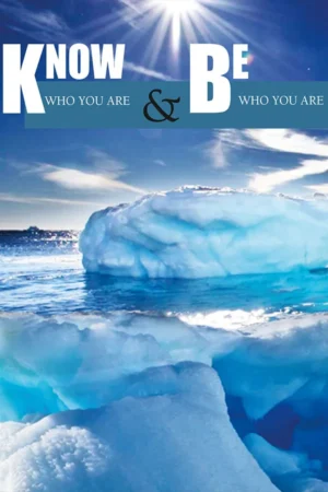 Know Who You Are and Be Who You Are | English | Paperback Edition