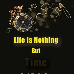 Life Is Nothing but Time | English | Paperback Edition