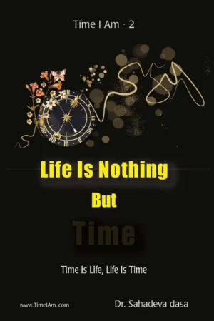 Life Is Nothing but Time | English | Paperback Edition