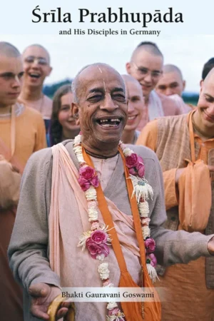 Srila Prabhupada And His Disciples In Germany | English | Hardcover Edition