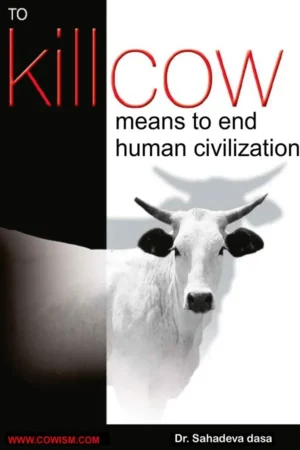 To Kill Cow Means to End Human Civilization | English | Paperback Edition