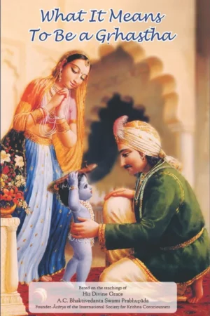What It Means to Be a Grhastha | English | Paperback Edition