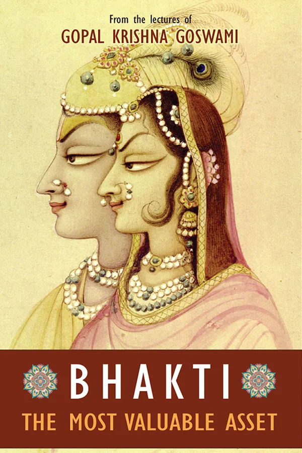 Bhakti: The Most Valuable Asset | English | Paperback Edition