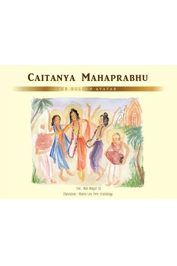Caitanya Mahaprabhu - The Golden Avatar | English | Story Books | Paperback |