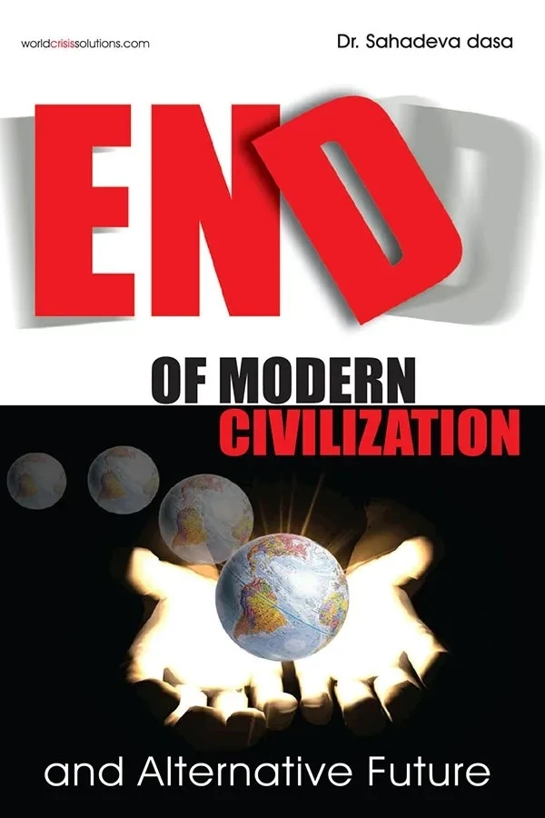 End Of Modern Civilization and Alternative Future | English | Paperback Edition
