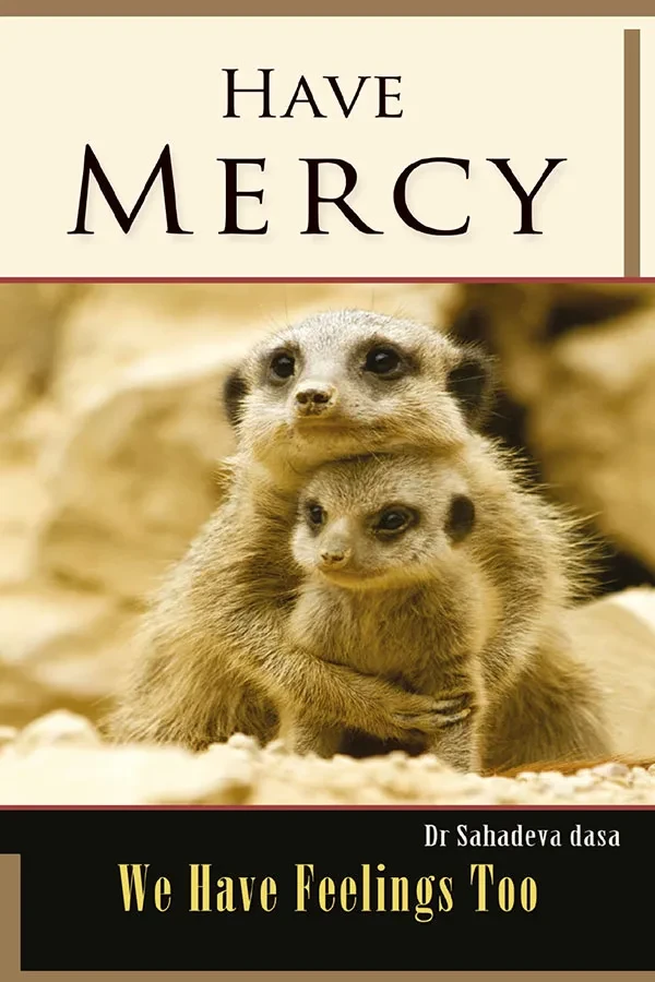 Have Mercy We Have Feelings Too | English | Paperback Edition