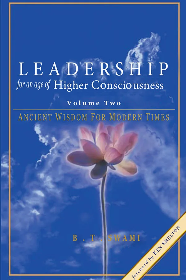 Leadership for an Age of Higher Consciousness Volume 2 | English | Paperback Edition