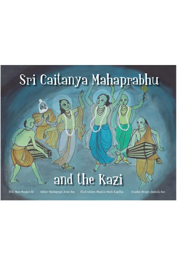 Sri Caitanya Mahaprabhu and the Kazi | English | Story Books | Paperback |
