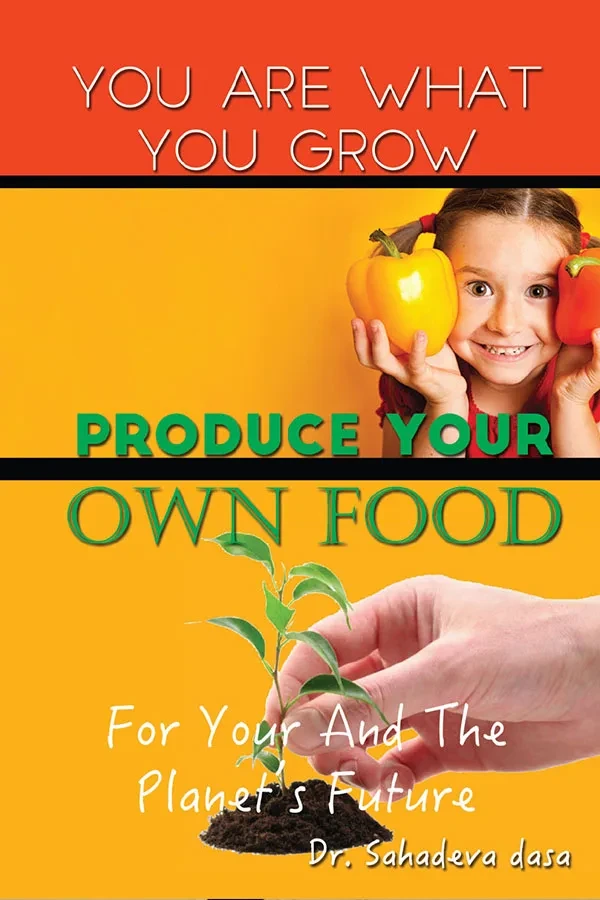 You Are What You Grow: Produce Your Own Food | English | Paperback Edition